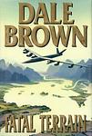 Cover of 'Fatal Terrain' by Dale Brown