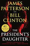 Cover of 'The President's Daughter' by Bill Clinton