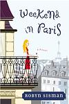 Cover of 'Weekend In Paris' by Robyn Sisman