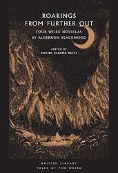 Cover of 'The Tales Of Algernon Blackwood' by Algernon Blackwood