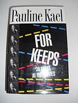 Cover of 'For Keeps' by Pauline Kael
