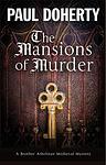 Cover of 'The Mansions Of Murder' by Paul  Doherty