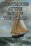 Cover of 'The Lighthouse At The End Of The World' by Jules Verne