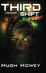 Cover of 'Third Shift' by Hugh Howey