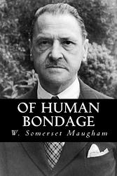 Cover of 'Of Human Bondage' by W. Somerset Maugham
