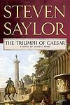 Cover of 'The Triumph Of Caesar' by Steven Saylor
