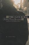 Cover of 'The Club Dumas' by Arturo Pérez-Reverte