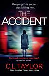 Cover of 'The Accident' by C.L. Taylor
