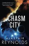 Cover of 'Chasm City' by Alastair Reynolds