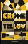 Cover of 'Crome Yellow' by Aldous Huxley