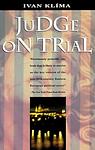 Cover of 'Judge On Trial' by Ivan Klima
