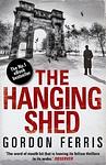 Cover of 'The Hanging Shed' by Gordon Ferris