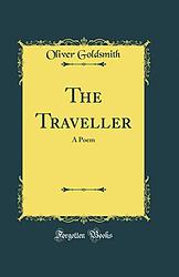 Cover of 'The Traveller' by Oliver Goldsmith