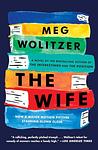 Cover of 'The Wife' by Meg Wolitzer