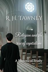 Cover of 'Religion And The Rise Of Capitalism' by R. H. Tawney