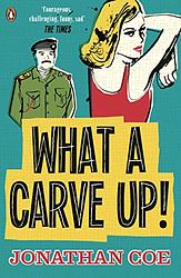 Cover of 'What a Carve Up!' by Jonathan Coe