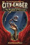 Cover of 'The Prophet Of Yonwood' by Jeanne DuPrau