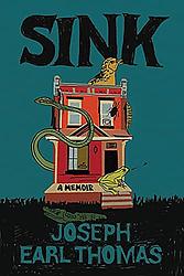 Cover of 'Sink' by Joseph Earl Thomas