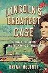 Cover of 'Lincoln's Greatest Case' by Brian McGinty