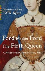 Cover of 'The Fifth Queen' by Ford Madox Ford