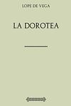 Cover of 'La Dorotea' by Lope de Vega