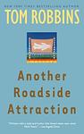 Cover of 'Another Roadside Attraction' by Tom Robbins