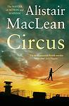Cover of 'Circus' by Alistair MacLean