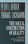 Cover of 'The Social Construction Of Reality' by Peter Berger, Thomas Luckmann