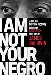 Cover of 'I Am Not Your Negro' by James Baldwin
