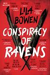 Cover of 'Conspiracy Of Ravens' by Lila Bowen