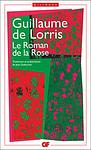 Cover of 'The Romance of the Rose' by Guillaume (de Lorris)