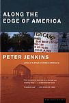 Cover of 'Along The Edge Of America' by Peter Jenkins