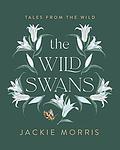 Cover of 'The Wild Swans' by Hans Christian Andersen