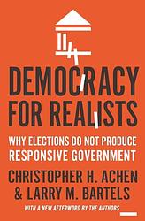 Cover of 'Democracy For Realists' by Christopher H. Achen, Larry Bartels