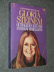 Cover of 'Outrageous Acts And Everyday Rebellions' by Gloria Steinem
