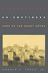Cover of 'Elaborations On Emptiness' by Donald S. Lopez Jr.