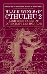 Cover of 'Black Wings Of Cthulhu' by S. T. Joshi