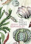 Cover of 'The Rocky Shore' by Jenny Bornholdt