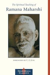 Cover of 'The Spiritual Teaching Of Ramana Maharshi' by Ramana Maharshi