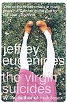 Cover of 'The Virgin Suicides' by Jeffrey Eugenides