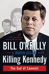 Cover of 'Killing Kennedy' by Bill O'Reilly