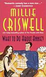 Cover of 'What To Do About Annie?' by Millie Criswell