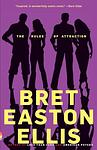 Cover of 'The Rules Of Attraction' by Bret Easton Ellis
