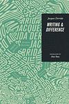 Cover of 'Writing And Difference' by Jacques Derrida