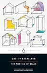 Cover of 'The Poetics Of Space' by Gaston Bachelard