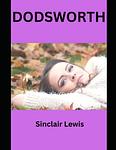 Cover of 'Dodsworth' by Sinclair Lewis