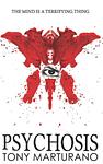Cover of 'Psychosis' by Tony Marturano