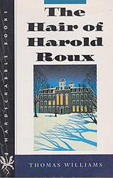 Cover of 'The Hair of Harold Roux' by Thomas Williams