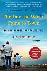 Cover of 'The Day The World Came To Town' by Jim DeFede