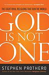 Cover of 'God Is Not One' by Stephen Prothero